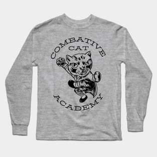 Combative cat academy Long Sleeve T-Shirt